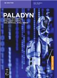 Paladyn（或：Paladyn: Journal of Behavioral Robotics）《帕拉丁:行为机器人杂志》