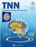 转化神经病学与神经外科电子杂志（英文）（Translational Neurology and Neurosurgery）（原：转化神经科学电子杂志（英文）（Journal of Translational Neuroscience））