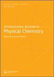 International Reviews in Physical Chemistry《国际物理化学评论》