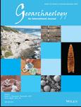 Geoarchaeology-An International Journal《地质考古学国际期刊》