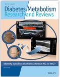 Diabetes-Metabolism Research and Reviews《糖尿病/代谢研究与评论》
