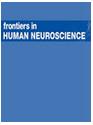 Frontiers in Human Neuroscience《人类神经科学前沿》
