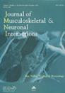Journal of Musculoskeletal & Neuronal Interactions《肌肉骨骼和神经元相互作用杂志》