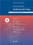 American Journal of Cardiovascular Drugs《美国心血管药物杂志》