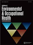 Archives of Environmental & Occupational Health《职业卫生与环境卫生文献》