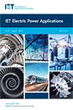 IET Electric Power Applications《英国工程与技术学会：电力应用》（不收版面费审稿费）