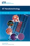 IET Nanobiotechnology《英国工程与技术学会:纳米生物技术》（不收版面费审稿费）