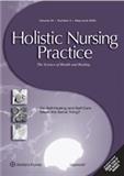 HOLISTIC NURSING PRACTICE《整体护理实践》