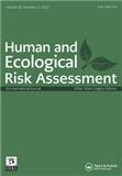 Human and Ecological Risk Assessment《人类与生态风险评估》