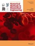 International Journal for Numerical Methods in Biomedical Engineering《国际生物医学工程数值计算杂志》