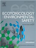 ECOTOXICOLOGY AND ENVIRONMENTAL SAFETY《生态毒理学与环境安全》