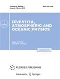 IZVESTIYA ATMOSPHERIC AND OCEANIC PHYSICS《大气和海洋物理学通报》