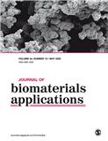JOURNAL OF BIOMATERIALS APPLICATIONS《生物材料应用杂志》