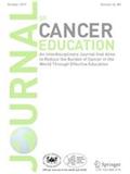 JOURNAL OF CANCER EDUCATION《癌症教育杂志》