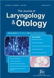 The Journal of Laryngology & Otology《喉耳科杂志》（或：JOURNAL OF LARYNGOLOGY AND OTOLOGY）
