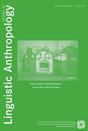 Journal of Linguistic Anthropology《语言人类学杂志》
