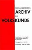SCHWEIZERISCHES ARCHIV FUR VOLKSKUNDE《瑞士民俗学文献》