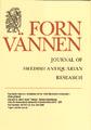 Fornvännen（或：FORNVANNEN-JOURNAL OF SWEDISH ANTIQUARIAN RESEARCH）《瑞典古文物研究杂志》