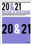 20 ET 21-REVUE D HISTOIRE（或：20 & 21. Revue d'histoire）《二十世纪和二十一世纪历史杂志》（原：VINGTIEME SIECLE-REVUE D HISTOIRE）