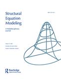 STRUCTURAL EQUATION MODELING-A MULTIDISCIPLINARY JOURNAL《结构方程建模：多学科期刊》