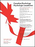 Canadian Psychology-Psychologie canadienne《加拿大心理学》