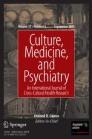 Culture, Medicine, and Psychiatry（或：CULTURE MEDICINE AND PSYCHIATRY）《文化、医学与精神病学》
