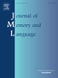JOURNAL OF MEMORY AND LANGUAGE《记忆与语言杂志》