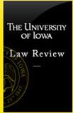 Iowa Law Review《爱荷华法律评论》