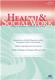 Health & Social Work《卫生与社会工作》