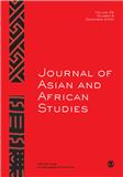 Journal of Asian and African Studies《亚非研究杂志》