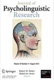 Journal of Psycholinguistic Research《心理语言学研究杂志》