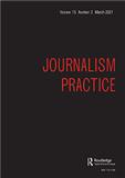 Journalism Practice《新闻实践》