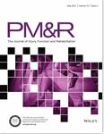 PM&R(Physical Medicine and Rehabilitation)《物理医学与康复》