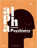 Alpha Psychiatry《阿尔法精神病学》（原：ANADOLU PSIKIYATRI DERGISI-Anatolian Journal of Psychiatry）