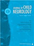 JOURNAL OF CHILD NEUROLOGY《儿童神经病学杂志》