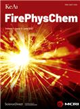 火炸药理化研究（英文）（FirePhysChem）（OA学术期刊）（国际刊号）