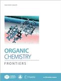 有机化学前沿（英文）（Organic Chemistry Frontiers）（国际刊号）