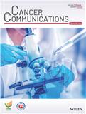 癌症通讯（英文）（Cancer Communications）（OA学术期刊）（国际刊号）