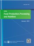 食物生产加工与营养（英文）（Food Production, Processing and Nutrition）（OA期刊）（国际刊号）