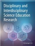 学科与跨学科科学教育研究（英文）（Disciplinary and Interdisciplinary Science Education Research）（国际刊号）（不收版面费审稿费）