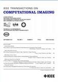 IEEE Transactions on Computational Imaging《IEEE计算成像汇刊》