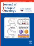 JOURNAL OF THORACIC ONCOLOGY《胸腔肿瘤杂志》