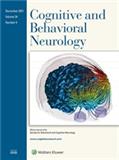 Cognitive and Behavioral Neurology《认知与行为神经学》