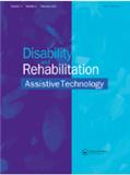 Disability and Rehabilitation: Assistive Technology（或：DISABILITY AND REHABILITATION-ASSISTIVE TECHNOLOGY）《残疾与康复:辅助技术》
