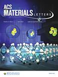 ACS Materials Letters《美国化学学会材料快报》