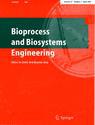 Bioprocess and Biosystems Engineering《生物过程与生物系统工程》