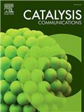 Catalysis Communications《催化通讯》
