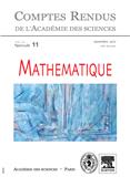 Comptes Rendus Mathématique（或：COMPTES RENDUS MATHEMATIQUE）《法兰西科学院报告：数学》