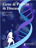 Gene & Protein in Disease（国际刊号）