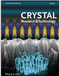 Crystal Research & Technology（或：CRYSTAL RESEARCH AND TECHNOLOGY）《晶体研究与技术》